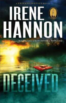 Deceived - A Novel by Irene Hannon: Used