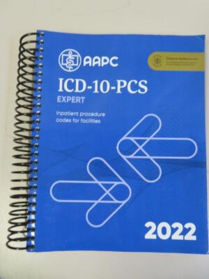 ICD-10-PCS 2022 Expert for Facilities: The Complete Official Code Set (AAPC)