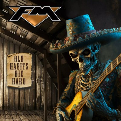 FM - Old Habits Die Hard  [CD]