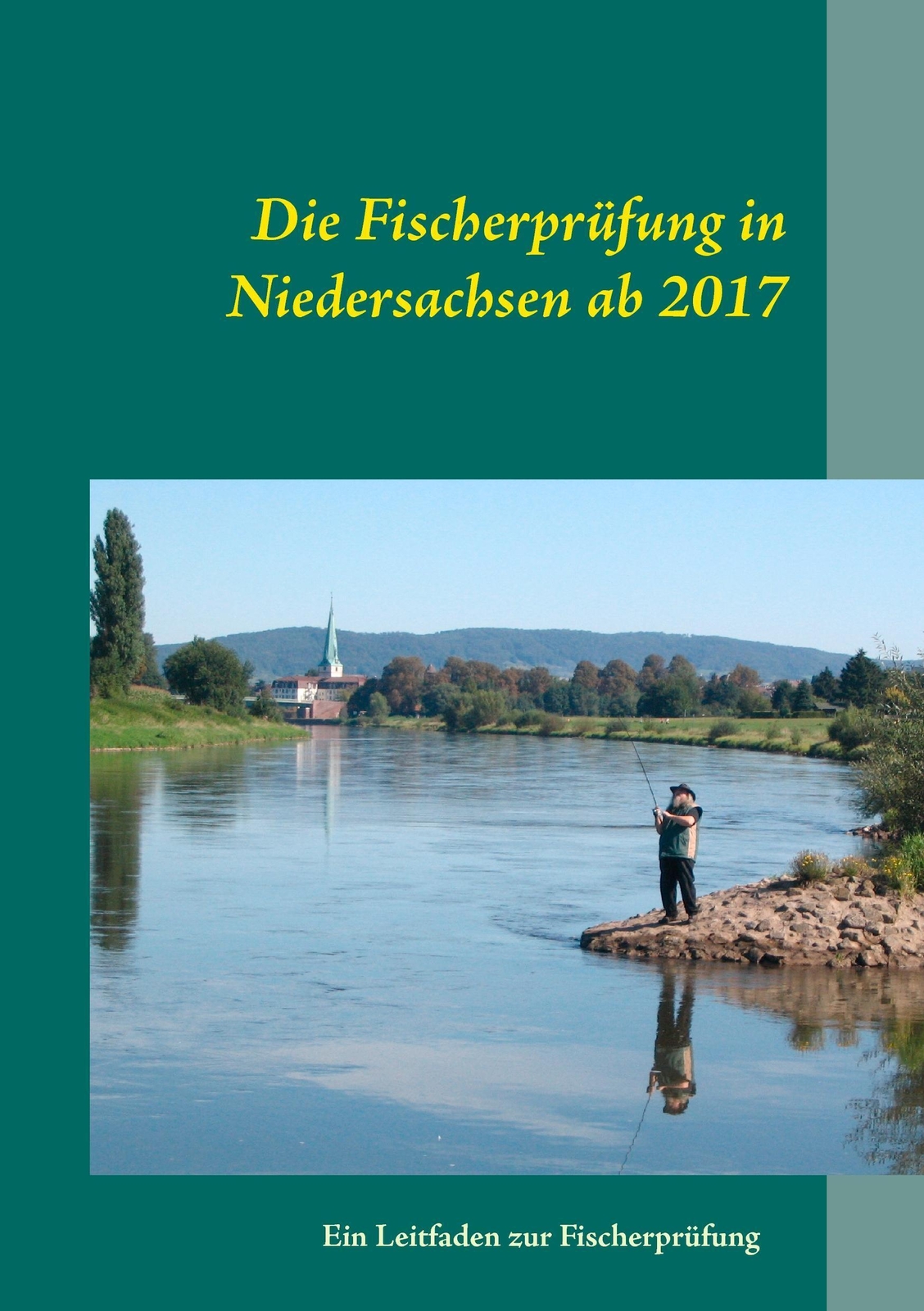Manfred Günther | Die Fischerprüfung In Niedersachsen Ab 2017 |