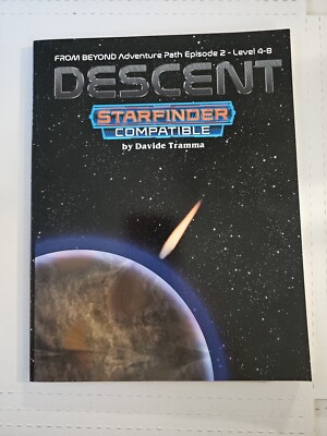 Descent : From Beyond Adventure Path Episode 2 - Level 4-8/Starfinder Compatible