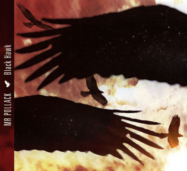 Mr. Pollack Black Hawk (CD) Album