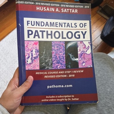 Pathoma Fundamentals of Pathology 2018 Revised Edition Study Guide Husain Sattar