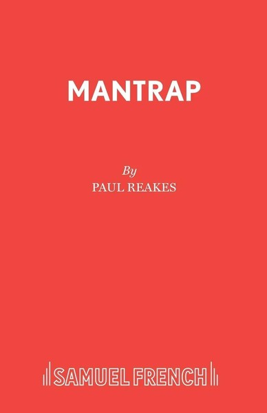 Paul Reakes | Mantrap | Taschenbuch | Englisch (2015) | Kartoniert / Broschiert-image
