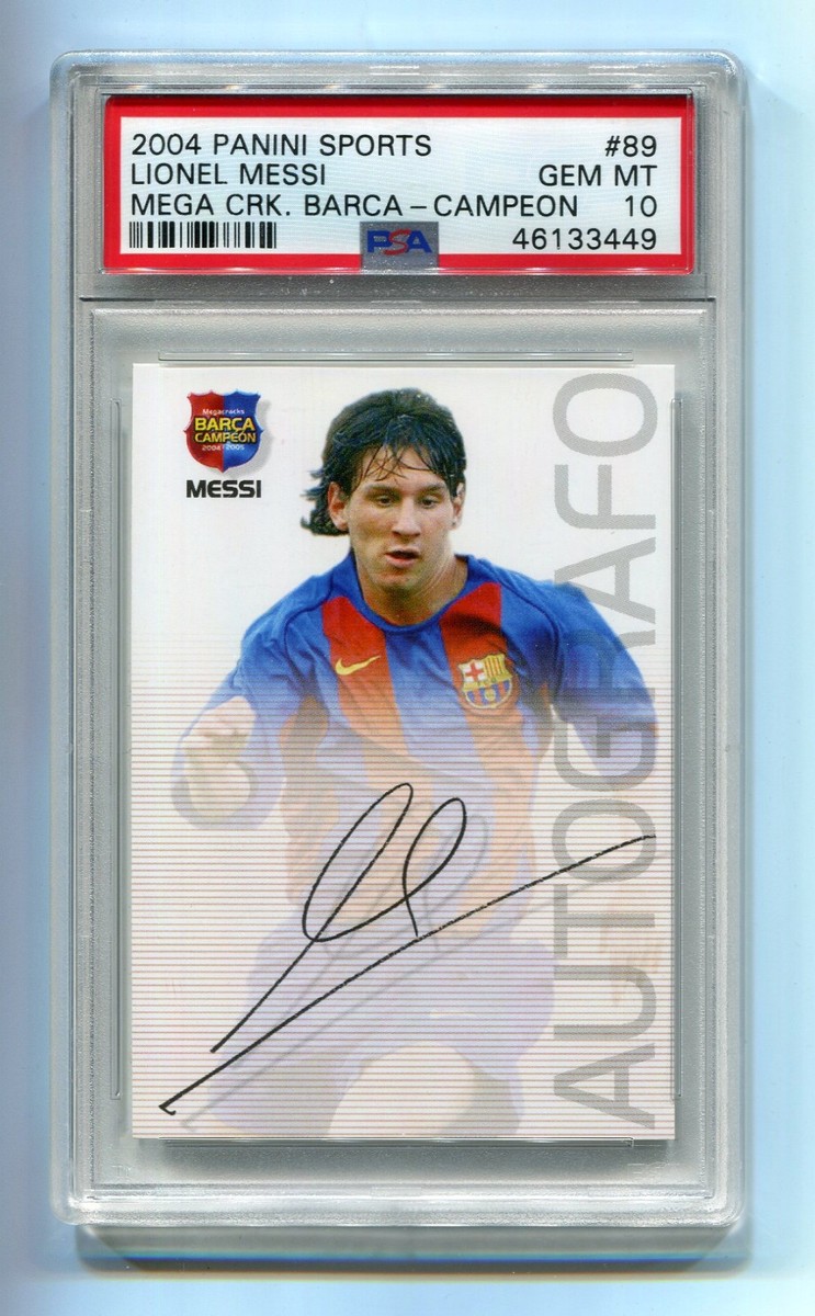 2004 Panini Megacracks Campeon Spanish 89 Lionel Messi PSA 10 Gem