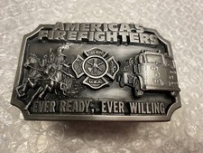 1983 American Firefighter Belt Buckle - Ever Ready - Ever Willing- Pewter-3.5  L