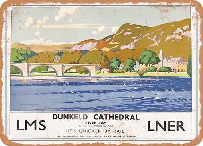 METAL SIGN - 1935 Dunkeld Cathedral River Tay LMS LNER 2 Vintage Ad