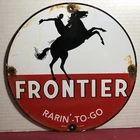 VINTAGE 1930 DATED FRONTIER GAS GASOLINE RARIN’ TO GO PORCELAIN SIGN MOTOR OIL