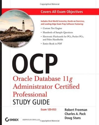 OCP : Oracle Database 11g Administrator Certified Professional Pa