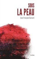 Jean-FrançOis Dumont | Sous La Peau | Taschenbuch | FranzöSisch (2023)