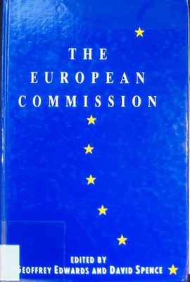The European Commission Edwards, Geoffrey and David Spence: