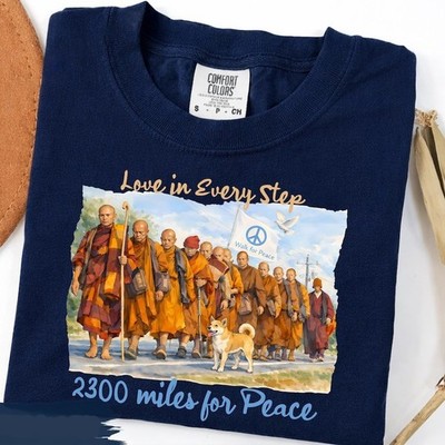 Comfort Colors Love in Every Step Shirt, Buddhist Monks Walk For Peace Shirt