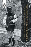 Francis A. Hare | Last OF THE Bushrangers, AN Account OF THE Capture OF The...