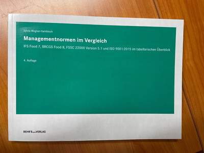 Managementnormen im Vergleich NEU! IFS Food 7, BRCGS Food 8, FSSC 22000 5.1 usw 