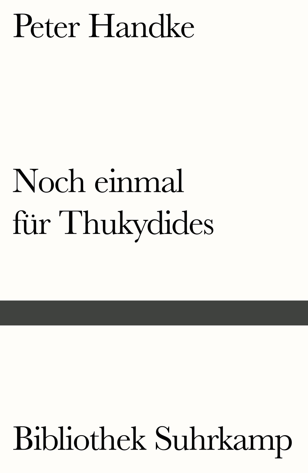 Thumbnail - Peter Handke | Noch Einmal Für Thukydides | Taschenbuch | Deutsch