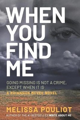 When You Find Me by Melissa Pouliot (English) Paperback Book