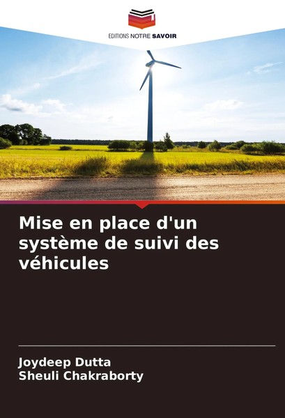 Mise En Place D'un SystèMe De Suivi Des VéHicules Joydeep Dutta (U. A.) Buch-image