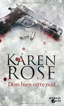 Dors bien cette nuit von Rose, Karen | Buch | Zustand akzeptabel
