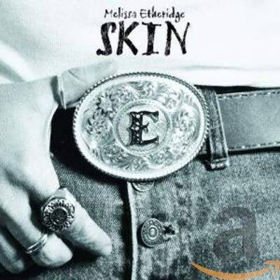 Skin - Audio CD By Melissa Etheridge - VERY GOOD