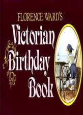Victorian Birthday Book-Florence Ward