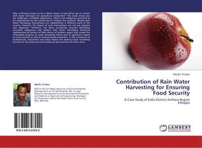 Mesfin Yirdaw | Contribution of Rain Water Harvesting for Ensuring Food Security