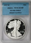 2007-W American Silver Eagle $1 Proof PR 70 DCAM ANACS Certified