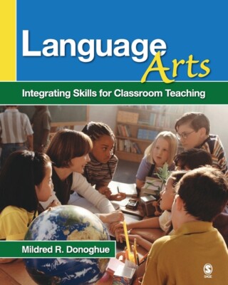 Language Arts: Integrating Skills For Classroom Teaching [With Cdrom]