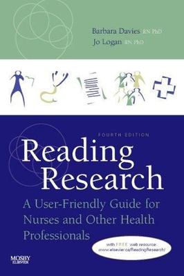 Reading Research: A User-Friendly Guide for Nurses and Other Health...