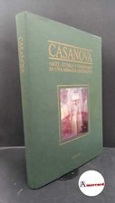 Scolari, Alberto Carlo. Casanova : arte, storia e territorio di una abbazia cis