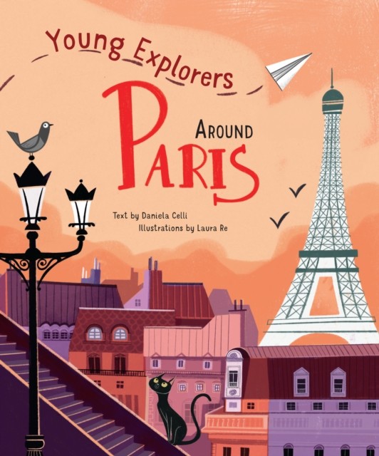 Around Paris Young Explorers (Hardback Book)
