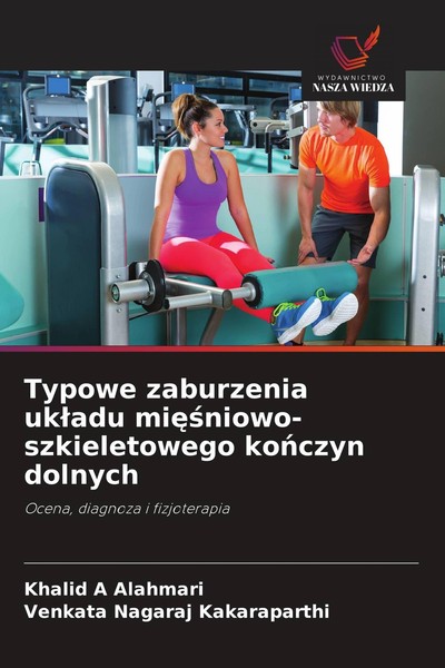 Typowe Zaburzenia Uk¿Adu Mi¿¿Niowo-Szkieletowego Ko¿Czyn Dolnych Venkata Nagaraj-image