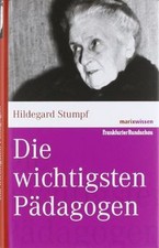 Die wichtigsten Pädagogen (marixwissen) von ...