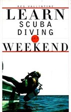 Learn Scuba Diving in a Weekend Paperback Reg Vallintine