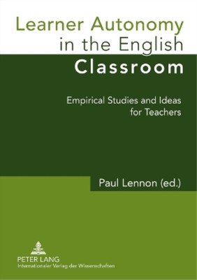 Paul Lennon Learner Autonomy in the English Classroom (Taschenbuch)