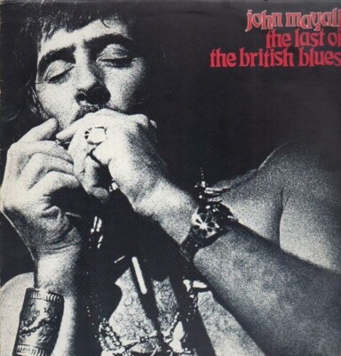 John Mayall The Last Of The British Blues ABC Vinyl LP