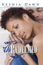 Redeemed, Paperback by Dawn, Keshia, Brand New, Free shipping in the US