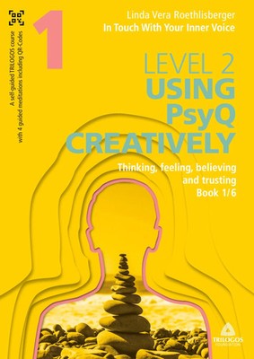 Linda Vera Roethlisberger | In Touch With Your Inner Voice LEVEL 2 | Taschenbuch