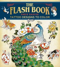 Flash Book : Hand-Drawn Tattoos to Color, Paperback by Garver, Chris, Brand N...