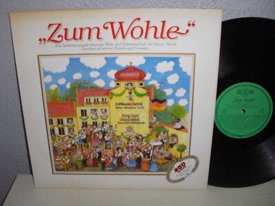 Schallplatte LP / ZUM WOHLE ( WEIN & STIMMUNGSLIEDER DES HAUSES PIEROTH ) Vinyl