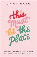 Jami Nato | This Must Be The Place | Buch | Englisch (2023) | EAN 9780764241260