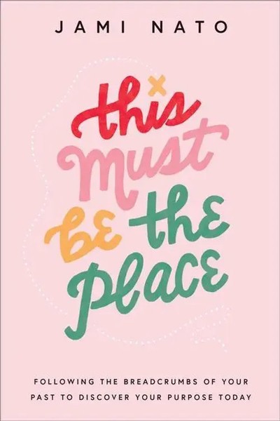 Jami Nato | This Must Be The Place | Buch | Englisch (2023) | EAN 9780764241260-image