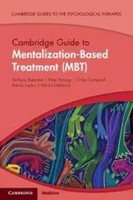 Cambridge Guide To Mentalization-Based Treatment (Mbt) | Anthony Bateman (U. A.)