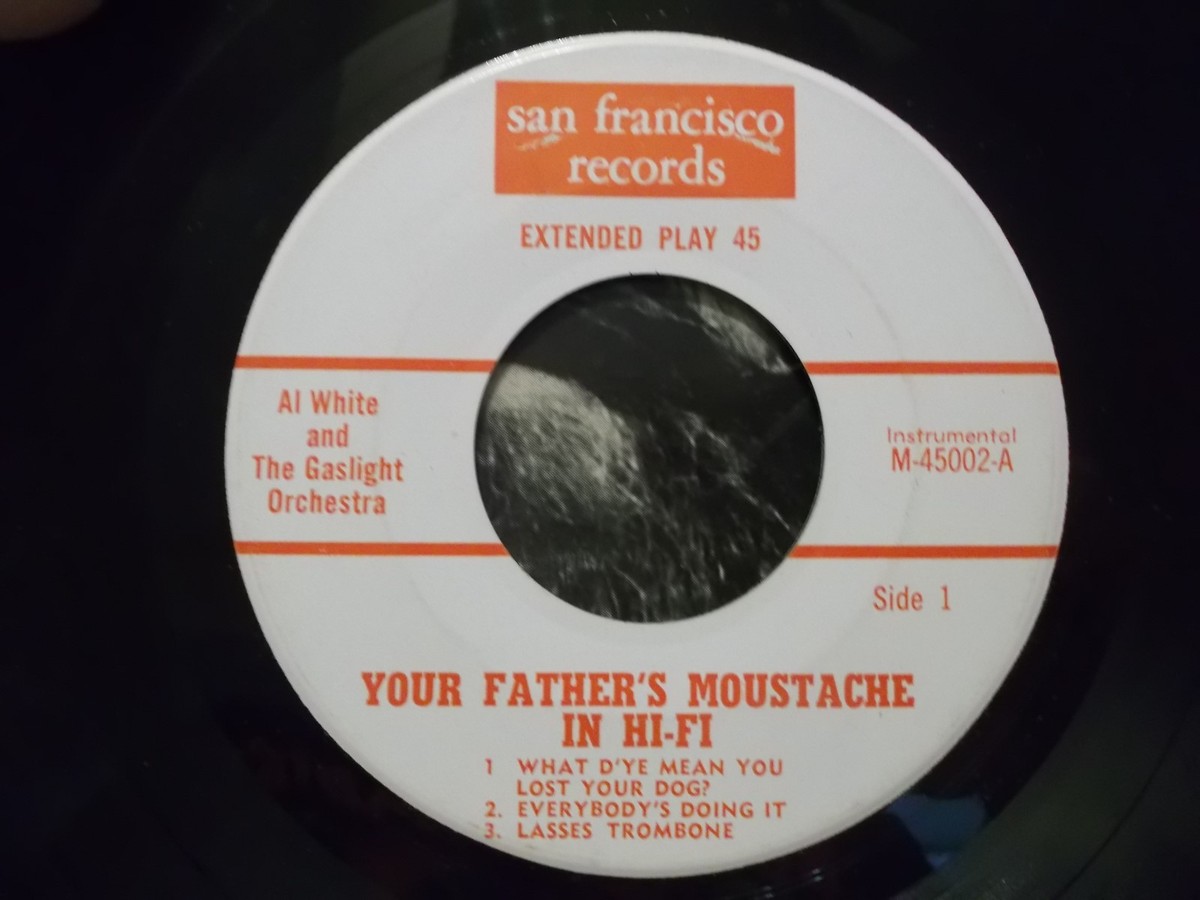 m*i様 Your Father's Moustache Vol.2 Al White/Gaslight Orch-Your Fathers Moustache EP, San