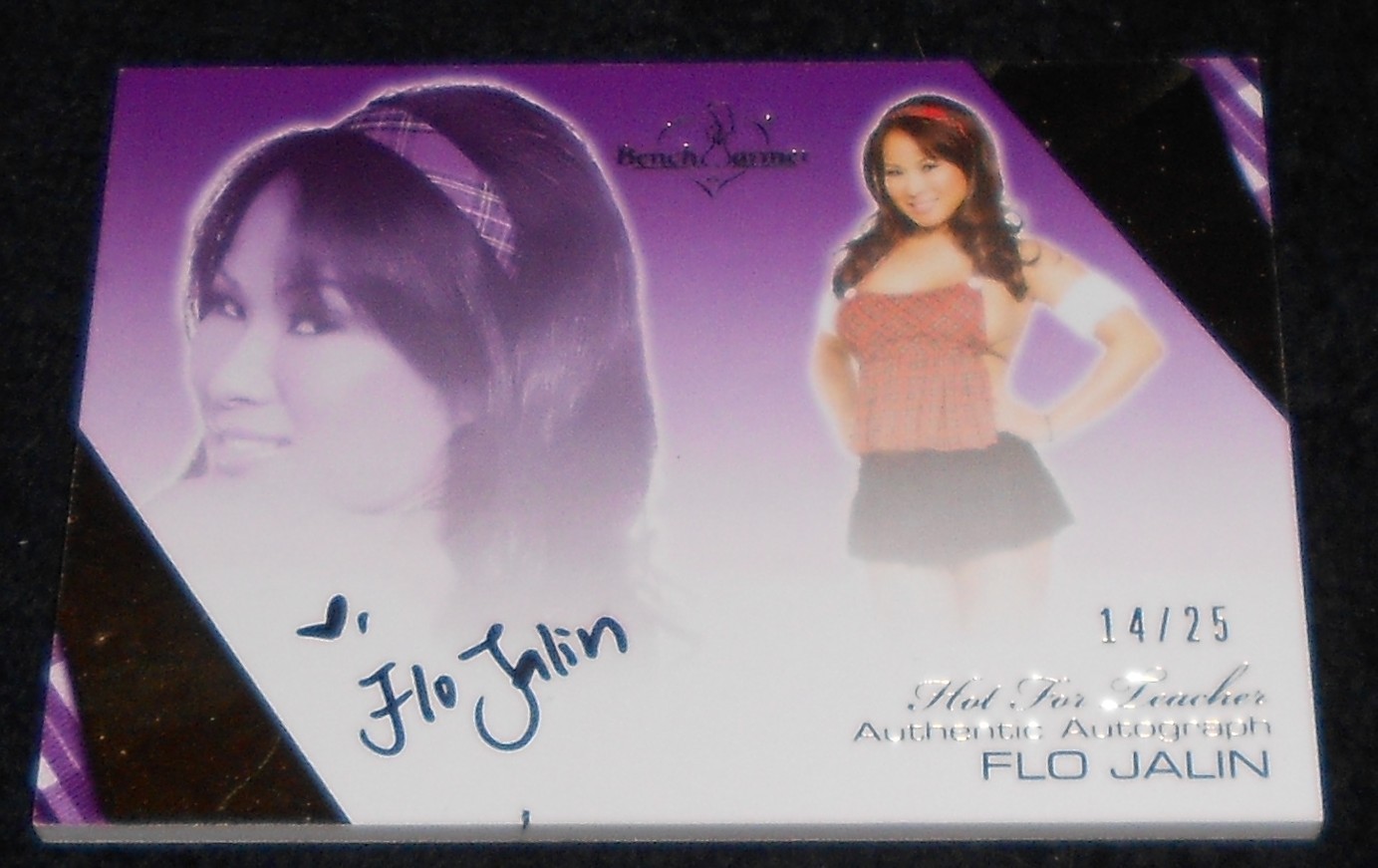BENCHWARMER - HOT FOR TEACHER - FLO JALIN - AUTOGRAPHED CARD - # 14/25