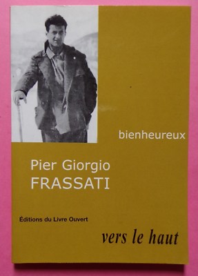 § Pier Giorgio Frassati, nach oben - M. E. Babeau