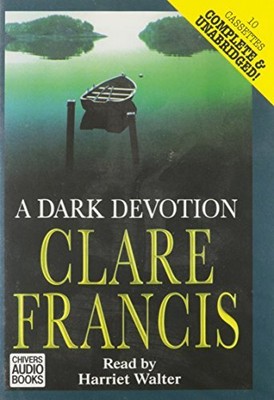 Complete & Unabridged (A Dark Devotion)