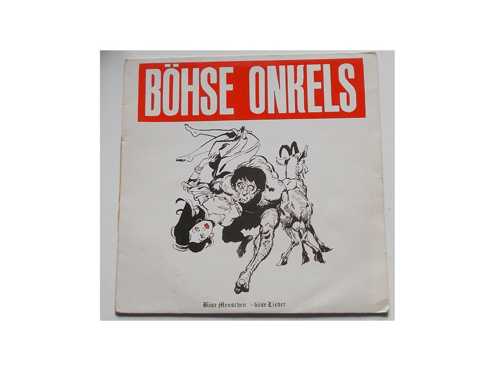 Böhse Onkelz ‎ Böse Menschen Böse