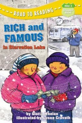 Rich and Famous in Starvation Lake (A Stepping Stone Book(TM)) Whelan, Gloria P