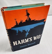 Harm's Way  Hardcover James Bassett First Edition Naval Military War 1962