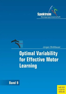 Jürgen Birklbauer | Optimal Variability for Effective Motor Learning | Buch